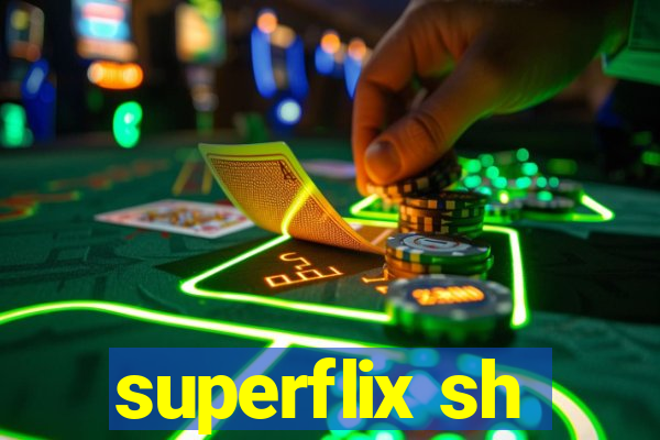 superflix sh